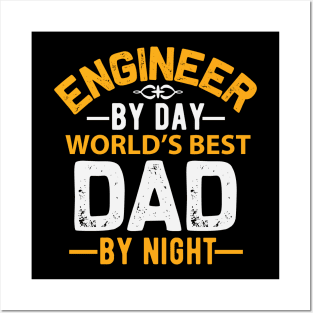 Engineer and Father Posters and Art